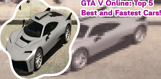 Gta v online fastest car