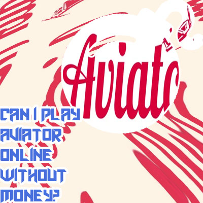 Aviator play online real money